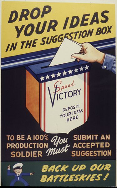 File:Drop Your Ideas in the Suggestion Box - NARA - 534241.jpg